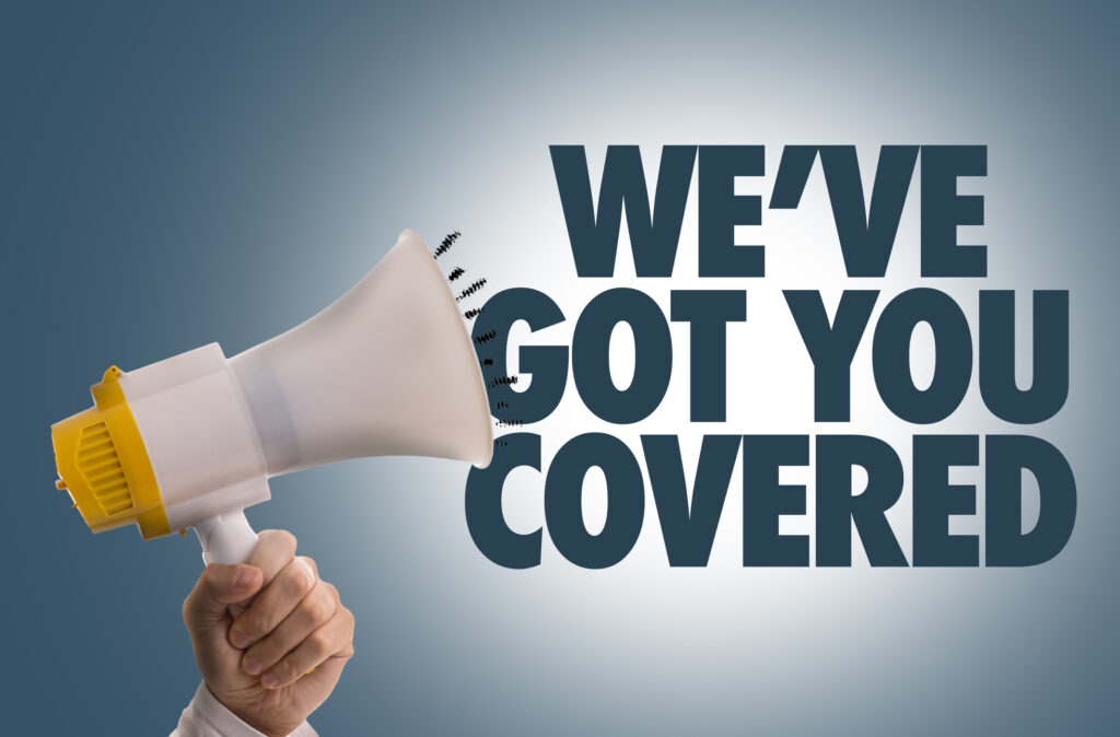 We’ve Got You Covered - insurance software